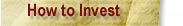How to Invest